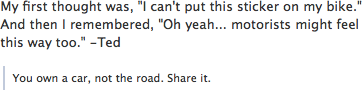 You own a car, not the road. Share it